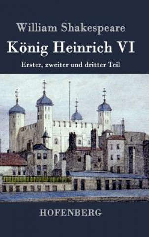 Kniha Koenig Heinrich VI William Shakespeare