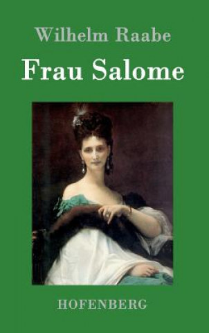 Carte Frau Salome Wilhelm Raabe