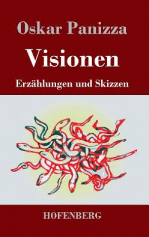 Knjiga Visionen Oskar Panizza