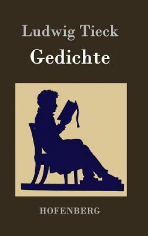Kniha Gedichte Ludwig Tieck