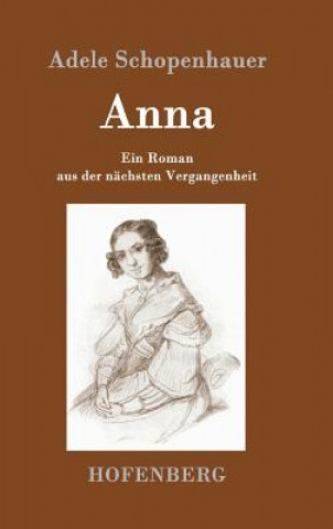 Könyv Anna Adele Schopenhauer