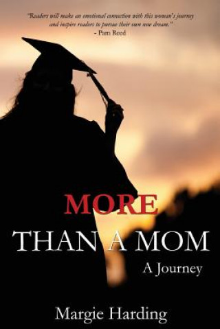 Książka More Than A Mom Margie Harding