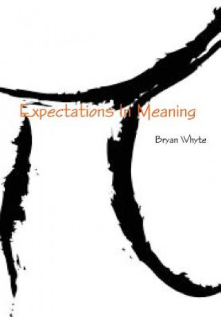 Kniha Expectations in Meaning Bryan Whyte