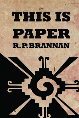 Kniha This is Paper R.P. Brannan
