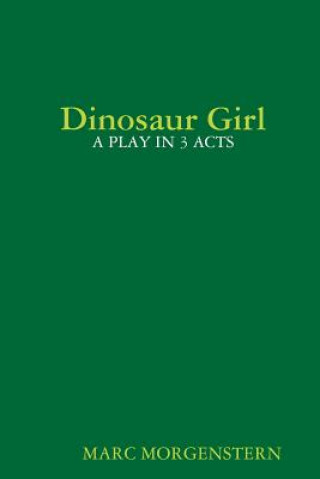 Boek Dinosaur Girl Marc Morgenstern