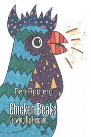 Kniha Chicken Beaks Ben Romero