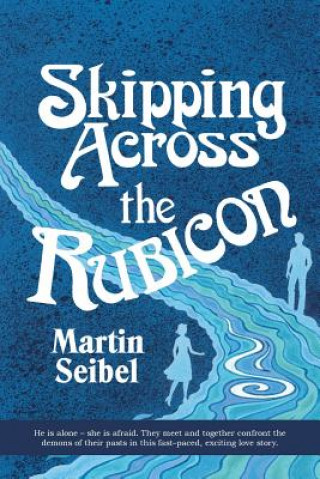 Carte Skipping across the Rubicon Martin Seibel