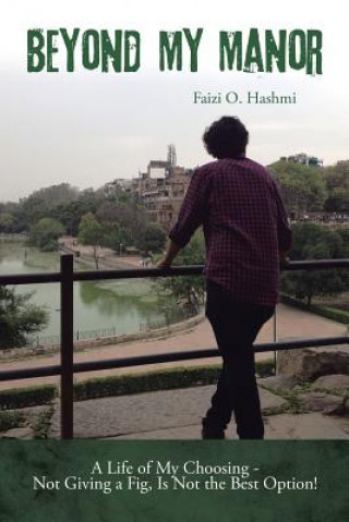 Carte Beyond My Manor Faizi O Hashmi