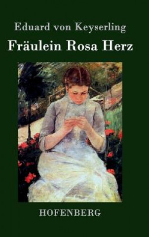 Carte Fraulein Rosa Herz Eduard Von Keyserling