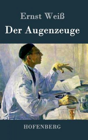 Könyv Augenzeuge Ernst Wei