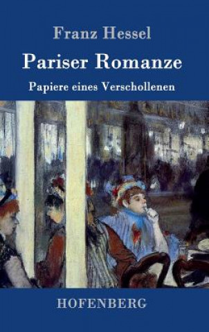 Kniha Pariser Romanze Franz Hessel