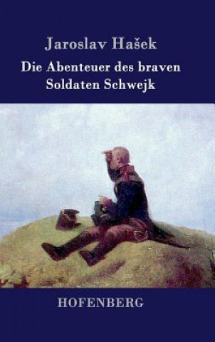 Książka Die Abenteuer des braven Soldaten Schwejk Jaroslav Ha Ek