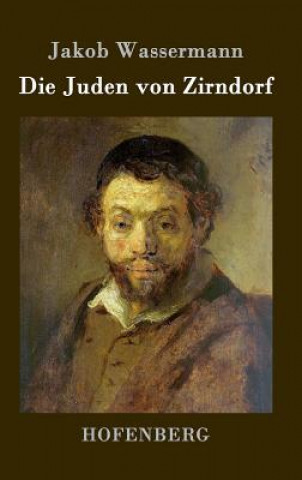 Carte Die Juden von Zirndorf Jakob Wassermann