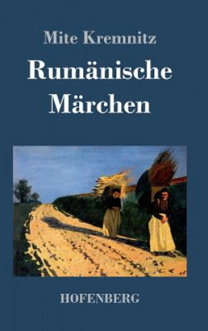 Buch Rumanische Marchen Mite Kremnitz