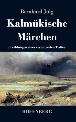 Βιβλίο Kalmukische Marchen Bernhard Julg