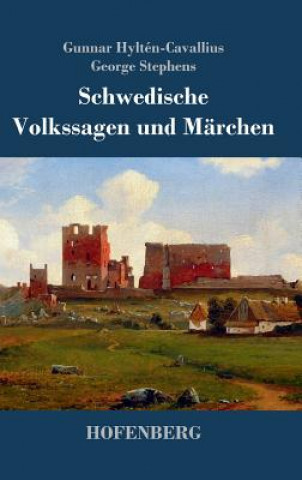 Książka Schwedische Volkssagen und Marchen Gunnar Hylten-Cavallius