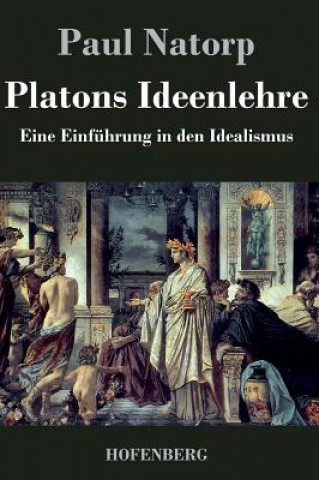 Carte Platons Ideenlehre Paul Natorp