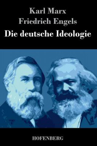 Carte Die deutsche Ideologie Karl Marx