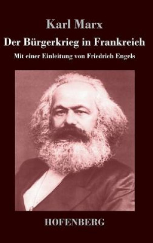 Knjiga Burgerkrieg in Frankreich Karl Marx