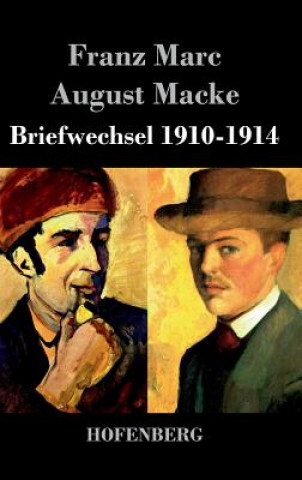 Carte Briefwechsel 1910-1914 Franz Marc