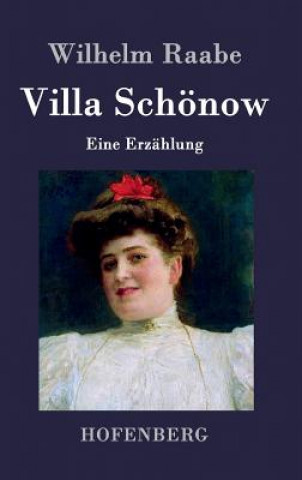 Kniha Villa Schoenow Wilhelm Raabe