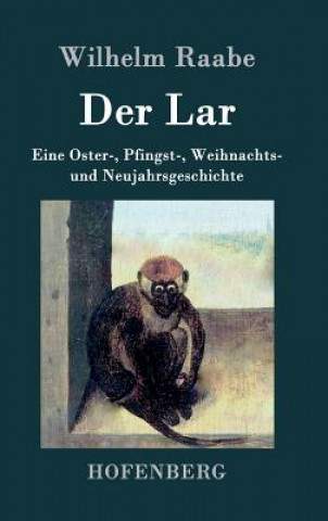 Knjiga Der Lar Wilhelm Raabe