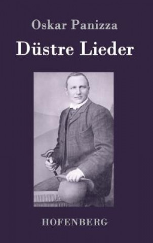 Könyv Dustre Lieder Oskar Panizza