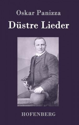 Libro Dustre Lieder Oskar Panizza