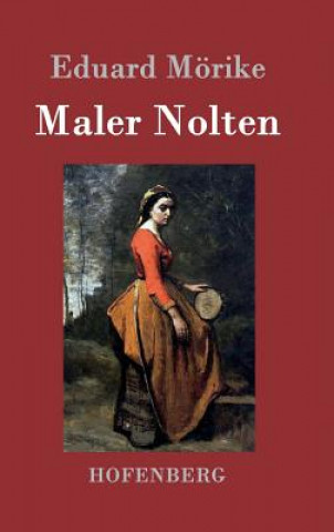 Kniha Maler Nolten Eduard Morike