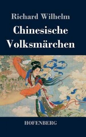 Książka Chinesische Volksmarchen Richard Wilhelm