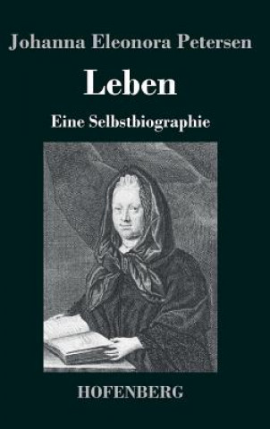 Kniha Leben Johanna Eleonora Petersen