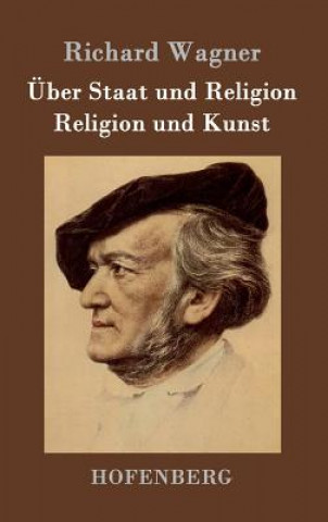 Carte UEber Staat und Religion / Religion und Kunst Richard Wagner