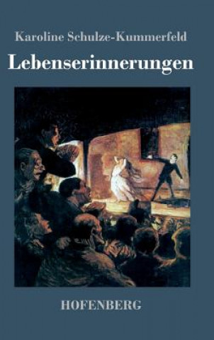 Книга Lebenserinnerungen Karoline Schulze-Kummerfeld