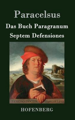 Kniha Buch Paragranum / Septem Defensiones Paracelsus