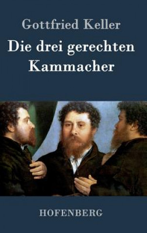 Carte Die drei gerechten Kammacher Gottfried Keller