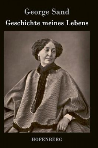 Carte Geschichte meines Lebens George Sand