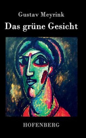 Book Das grune Gesicht Gustav Meyrink