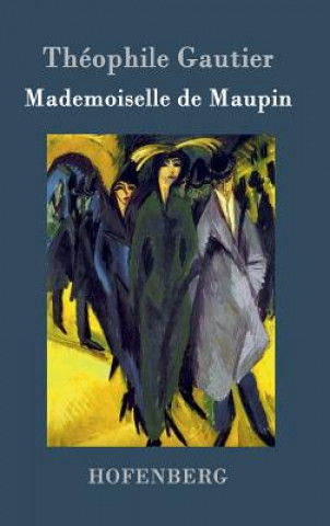 Carte Mademoiselle de Maupin Theophile Gautier