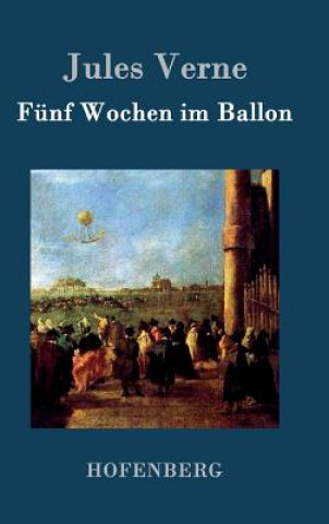 Βιβλίο Funf Wochen im Ballon Jules Verne