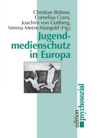 Kniha Jugendmedienschutz in Europa Christian Büttner