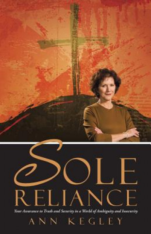 Buch Sole Reliance Ann Kegley