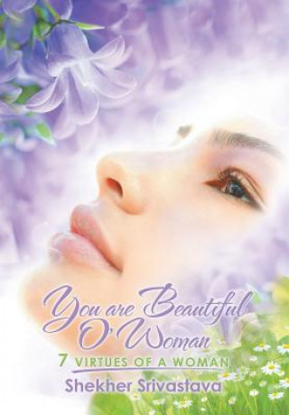 Book You are Beautiful O'Woman Shekher Srivastava