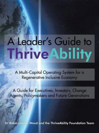 Knjiga Leader's Guide to ThriveAbility Robin Lincoln Wood