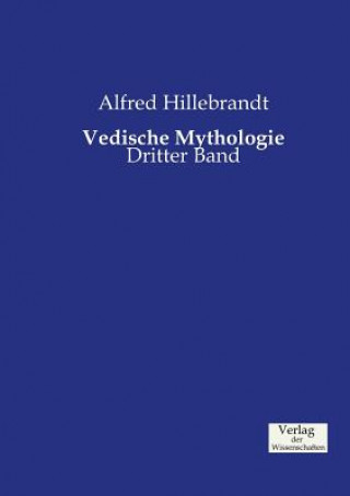 Carte Vedische Mythologie Alfred Hillebrandt