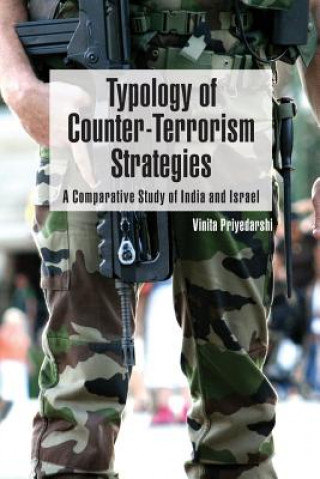 Carte Typology of Counter-Terrorism Strategies Vinita Priyedarshi