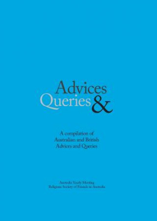 Buch Advices & Queries Religious Society of Friends (Quakers)