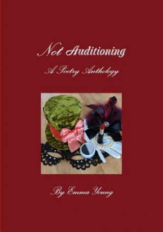 Book Not Auditioning Emma Young