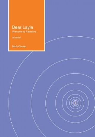 Kniha Dear Layla Mark Chmiel
