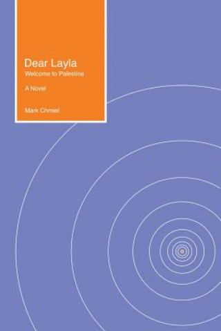 Kniha Dear Layla Mark Chmiel