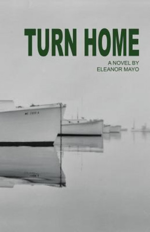 Książka Turn Home Eleanor R Mayo